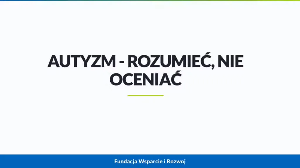 Konsultacje dla nauczycieli – praca z uczniem ze spektrum autyzmu
