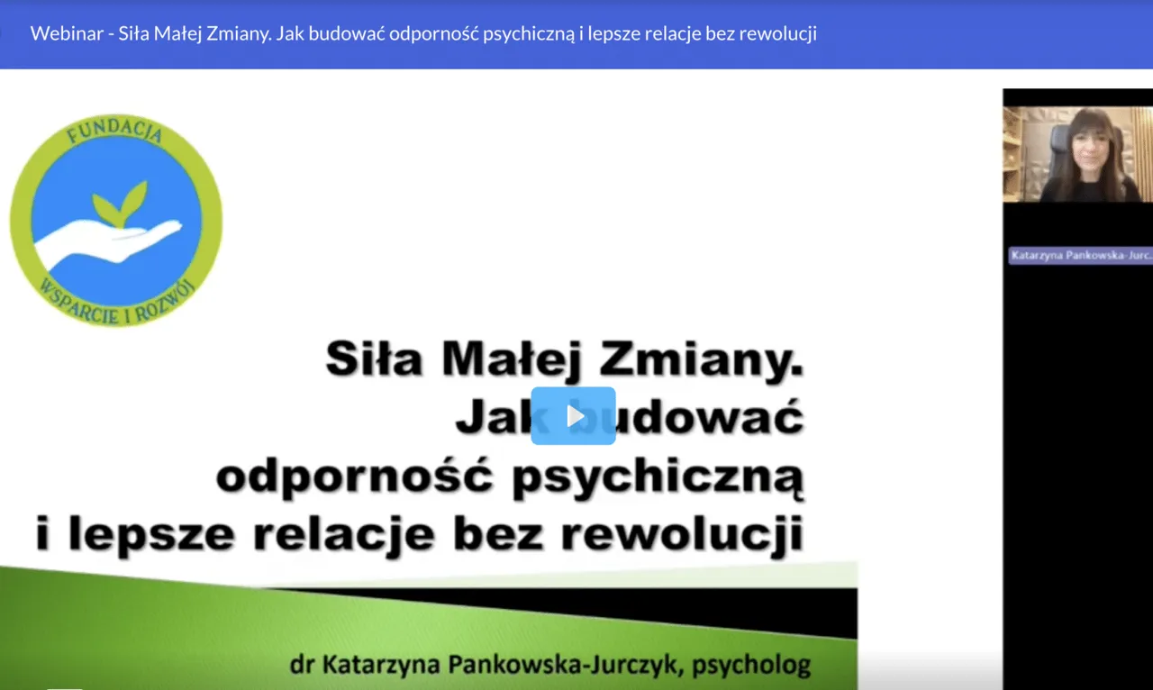 Siła małej zmiany – jak budować odporność psychiczną i lepsze relacje bez rewolucji